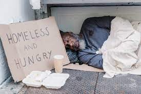 Homeless and Hungry